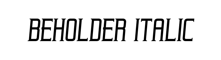 Beholder Italic  नि: शुल्क फ़ॉन्ट्स डाउनलोड