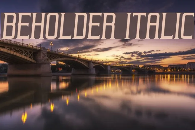 Beholder Italic Example 2