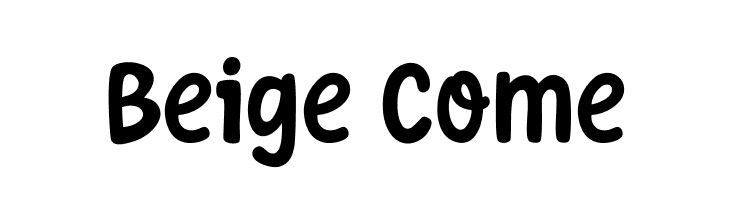 Beige Come  Descarca Fonturi Gratis