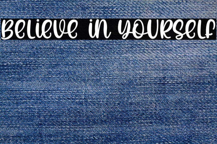 Believe In Yourself Example 1