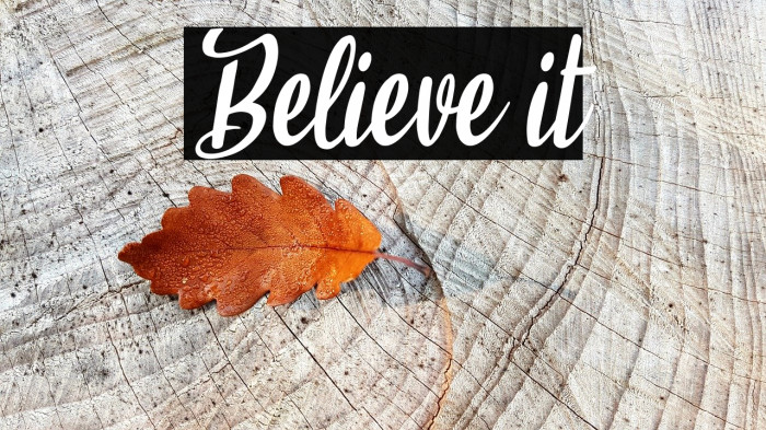 Believe it Font examples
