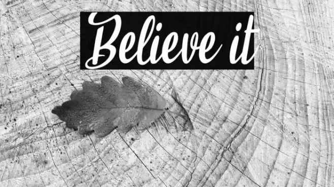 Believe it Caratteri examples