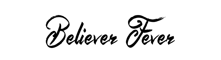 Believer Fever Font