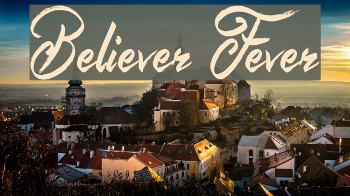 Believer Fever Font examples