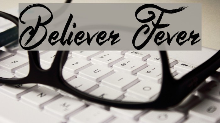 Believer Fever Font examples