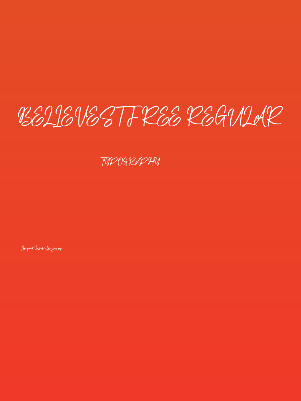 Believest Free Regular Poster