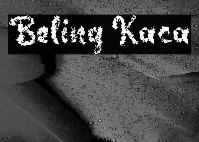 Beling Kaca Font examples