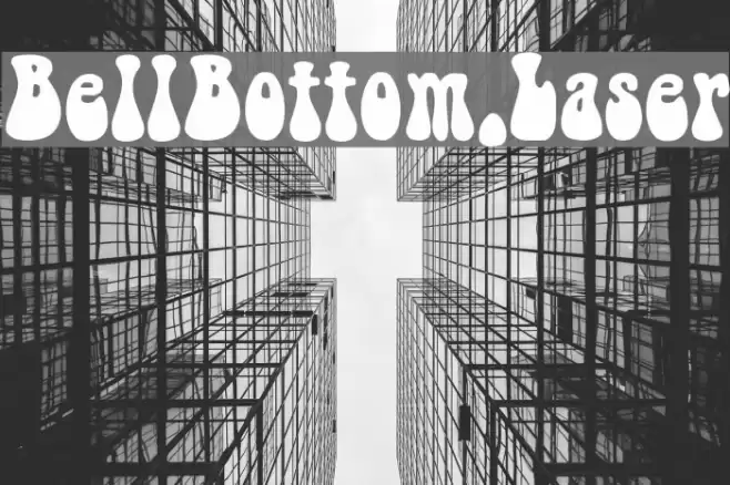 BellBottom.Laser Font examples