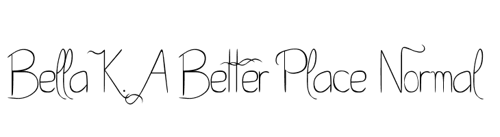 Bella K. A Better Place Normal  フリーフォントのダウンロード