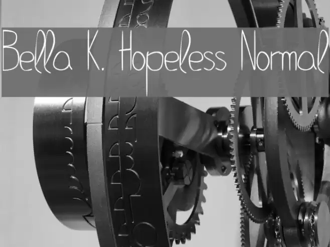 Bella K. Hopeless Normal Font examples