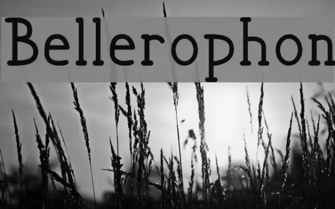 Bellerophon Font examples