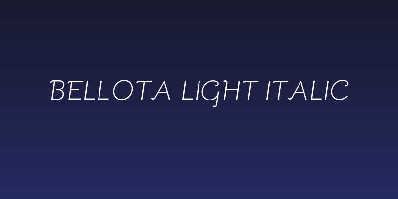Bellota Light Italic Social Header