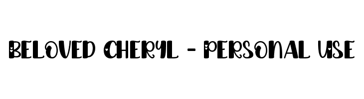 Beloved Cheryl - Personal Use  Frei Schriftart Herunterladen