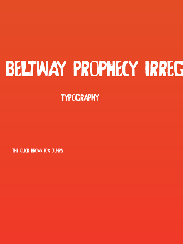 Beltway Prophecy Irregular Poster