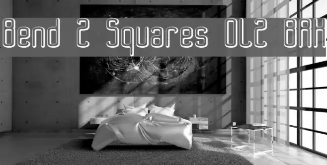 Bend 2 Squares OL2 BRK Font examples