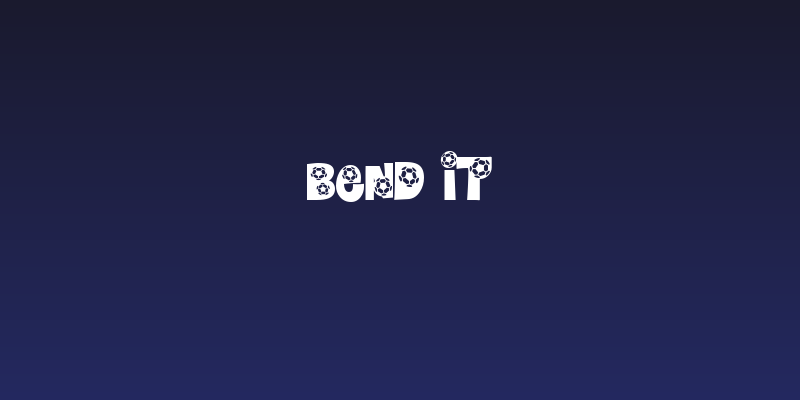 Bend It Social Header