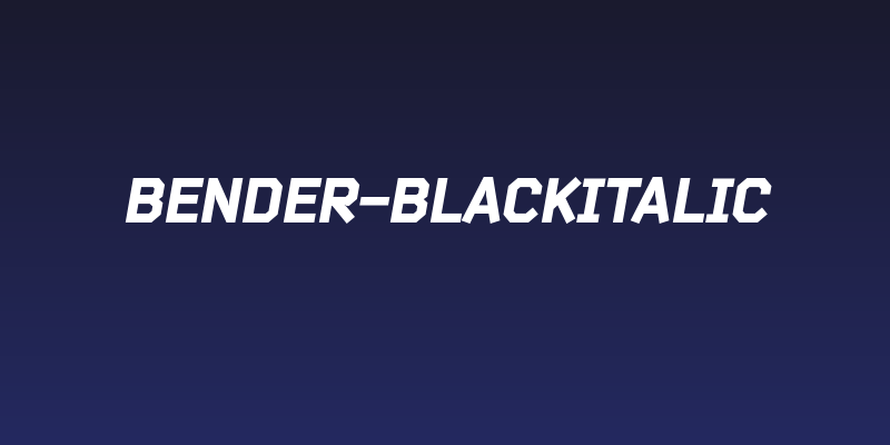 Bender-BlackItalic Social Header