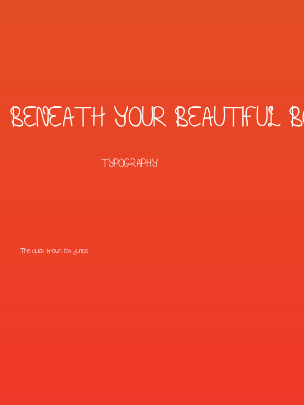 Beneath Your Beautiful Bold Poster