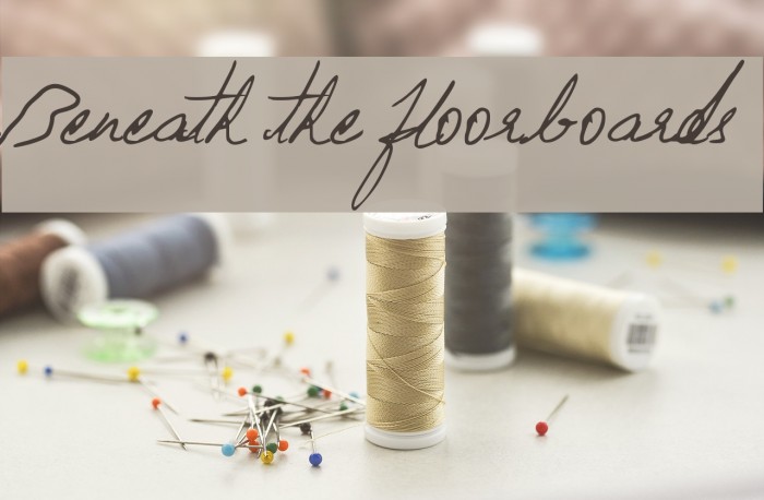 Beneath the floorboards Font examples