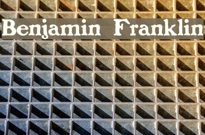 Benjamin Franklin Font examples