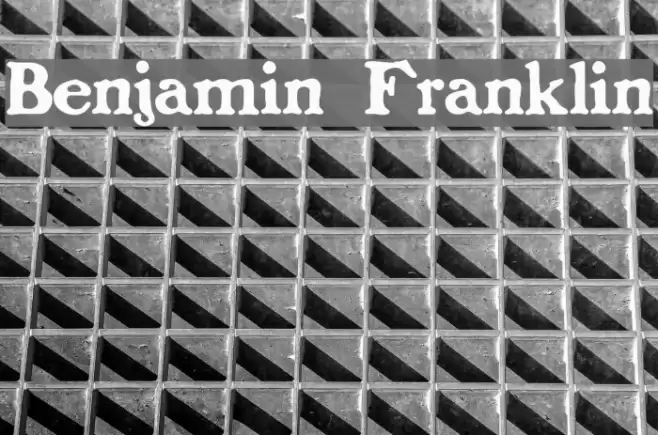 Benjamin Franklin Font examples