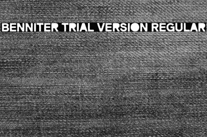 Benniter Trial Version Regular 字体 examples