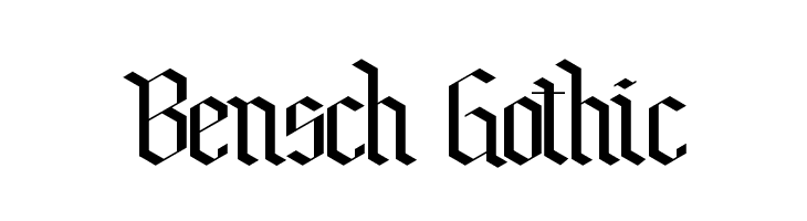 Bensch Gothic Fonte