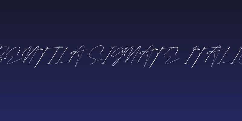 Bentila Signate Italic Social Header