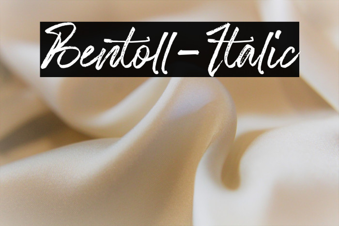 Bentoll-Italic Example 2