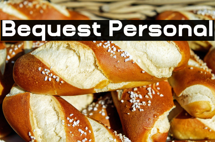 Bequest Personal Example 2