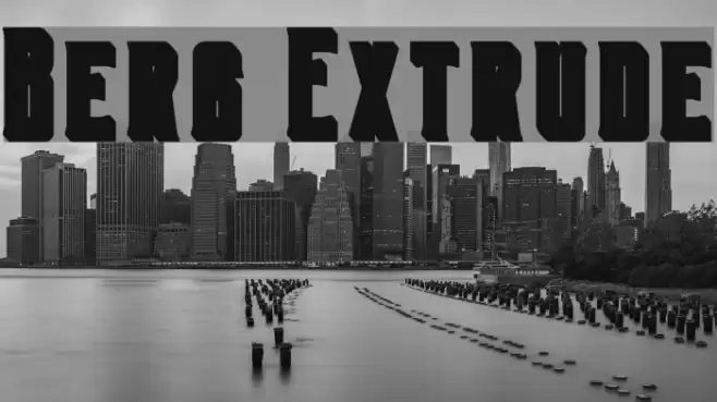 Berg Extrude Font examples