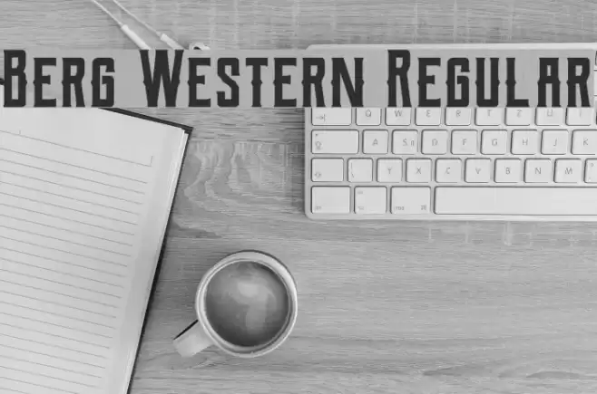 Berg Western Regular Font examples