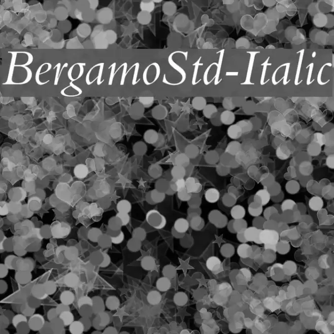 BergamoStd-Italic examples