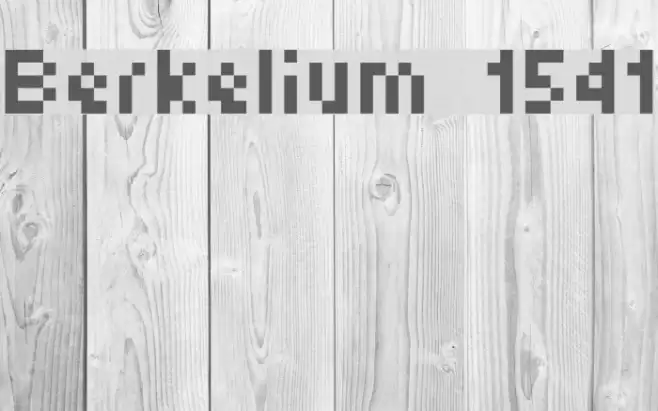 Berkelium 1541 Font examples