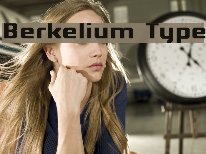 Berkelium Type Font examples