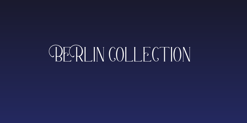Berlin Collection Social Header