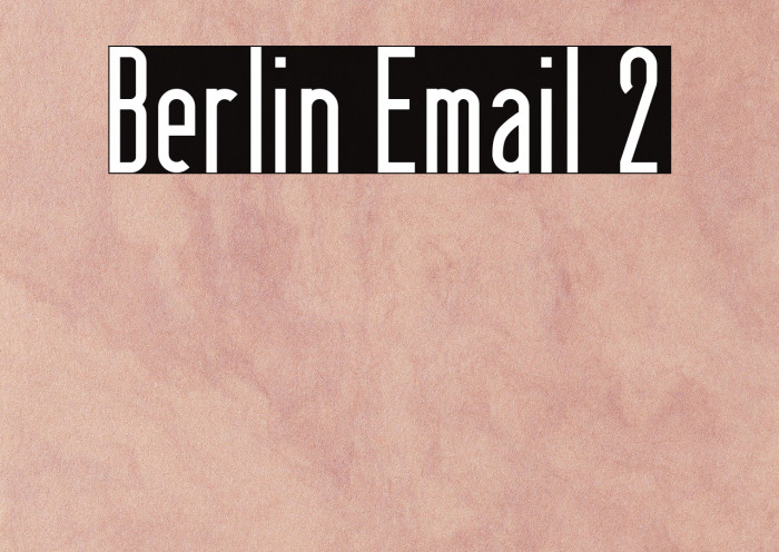 Berlin Email 2 Font examples