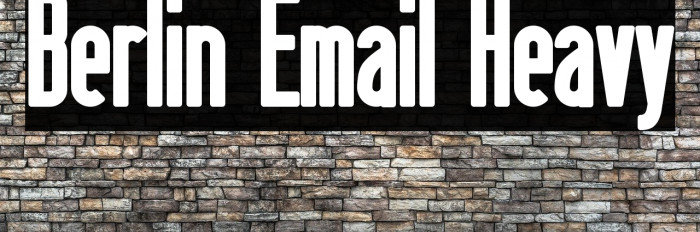 Berlin Email Heavy फ़ॉन्ट examples