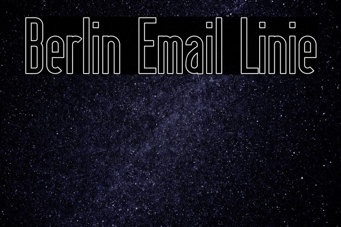 Berlin Email Linie Font examples