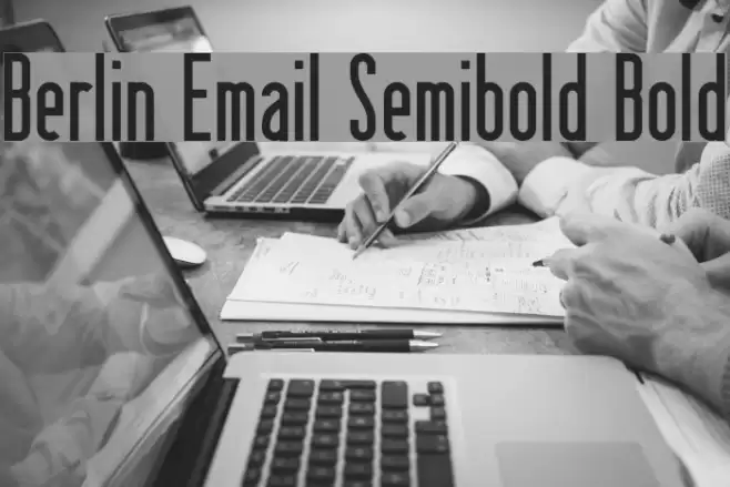 Berlin Email Semibold Bold Polices examples
