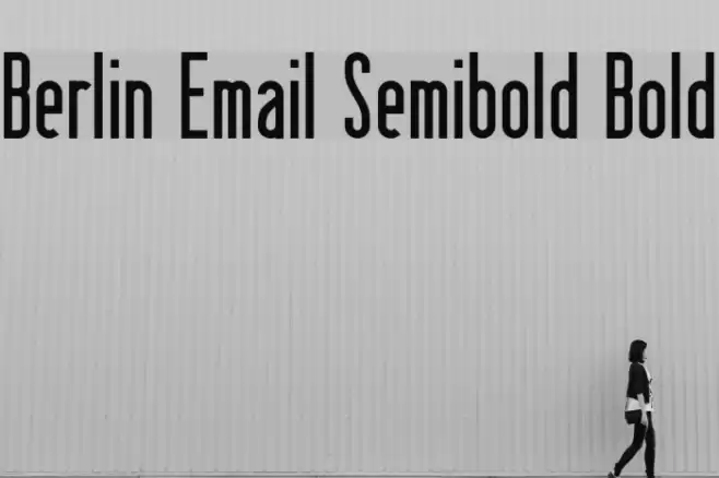 Berlin Email Semibold Bold Polices examples