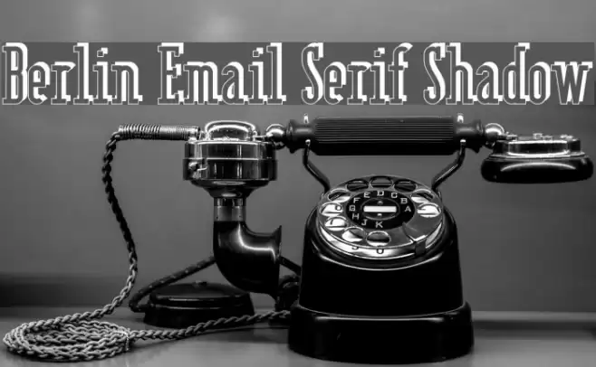 Berlin Email Serif Shadow フォント examples