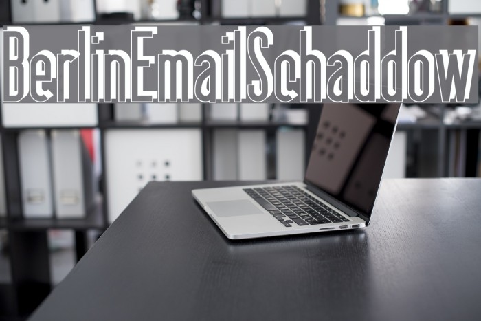 BerlinEmailSchaddow Font examples