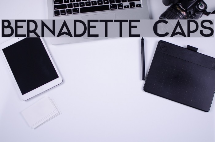 Bernadette [Caps] Example 3