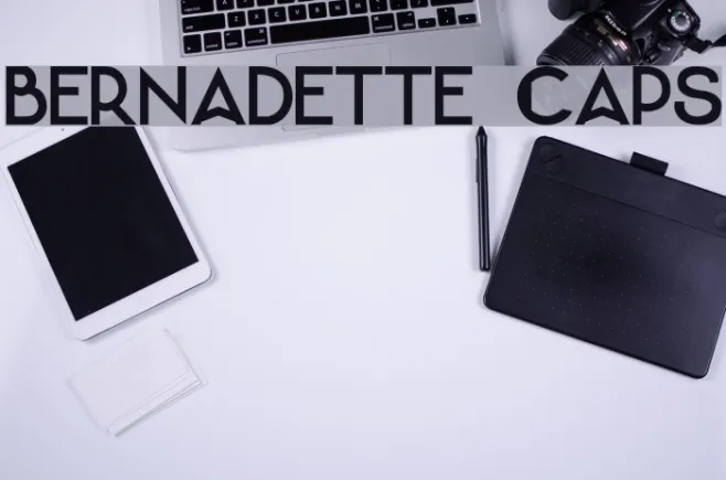 Bernadette [Caps] Example 3