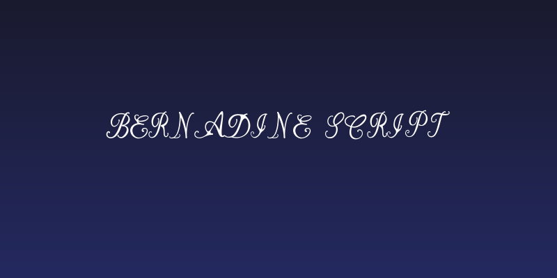 Bernadine Script Social Header