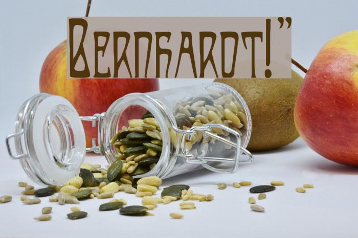 Bernhardt!` Font examples