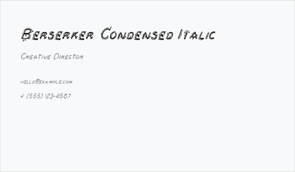 Berserker Condensed Italic Business Card