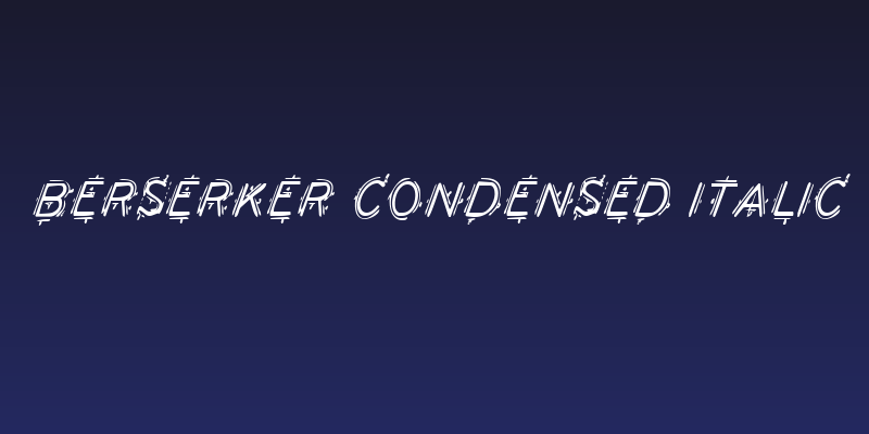 Berserker Condensed Italic Social Header