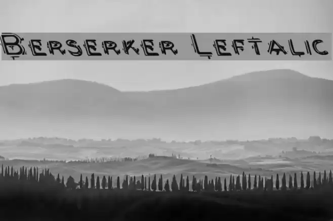 Berserker Leftalic Font examples